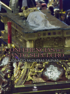 cover image of Conferencias del Santo Sepulcro